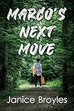  Marco\'s Next Move (English Edition)