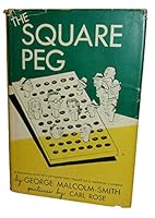Rare - George Malcolm Smith SQUARE PEG First ed Gangsters Crime Novel Humor Cartoon Art B08V994KMT Book Cover