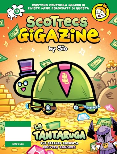 Scottecs Gigazine 10 - La Tantaruga