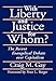 With Liberty and Justice for Whom?: The Recent Evangelical Debate Over Capitalism