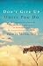 Don't Give Up Until You Do: From Mindfulness to Realization on the Buddhist Path
