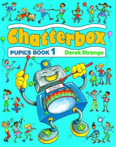 Chatterbox: Level 1: Pupil's Book: Pupil's Book 1