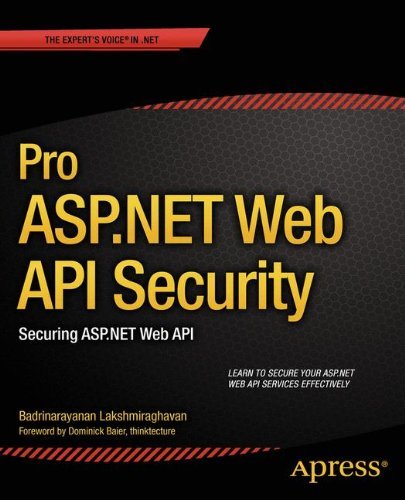 Pro ASP.NET Web API Security: Securing ASP.MET Web API (Paperback) - Common
