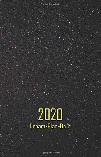 2020 12 Monthly Planner Dream It, Plan It, Do It: 12 Months Yearly Planner Monthly Calendar, Your Dream, Your Goal, Monthly Note and Your Holidays