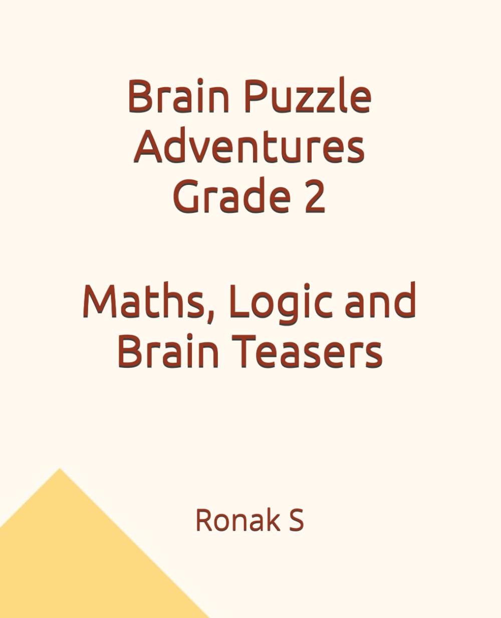 Brain Puzzle Adventures Grade 2: Maths, Logic and Brain Teasers