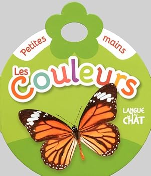 Paperback Petites mains Les couleurs [French] Book