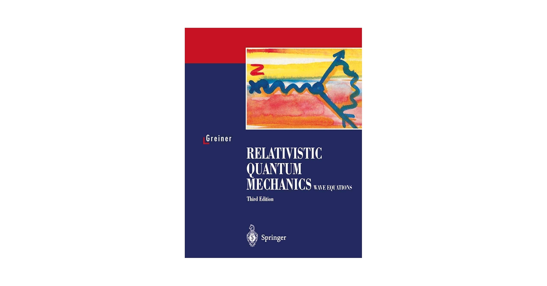 洋書 Relativistic Quantum Mechanics Relativistic Quantum Mechanics