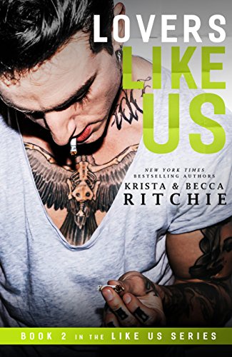 Télécharger Lovers Like Us (Like Us Series: Billionaires & Bodyguards Book 2) (English Edition) PDF Ebook En Ligne