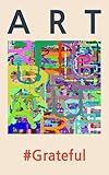Photo Gallery art: grateful (english edition) Photo Gallery art: grateful (english edition)