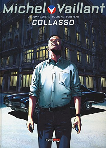 Collasso. Michel Vaillant: 4 Collasso. Michel Vaillant: 4