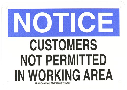 Panneau Customers Not Permitted Brady 124815 à haute visibilité
