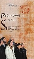 Pilgrims to the Shroud 2015 8866711284 Book Cover
