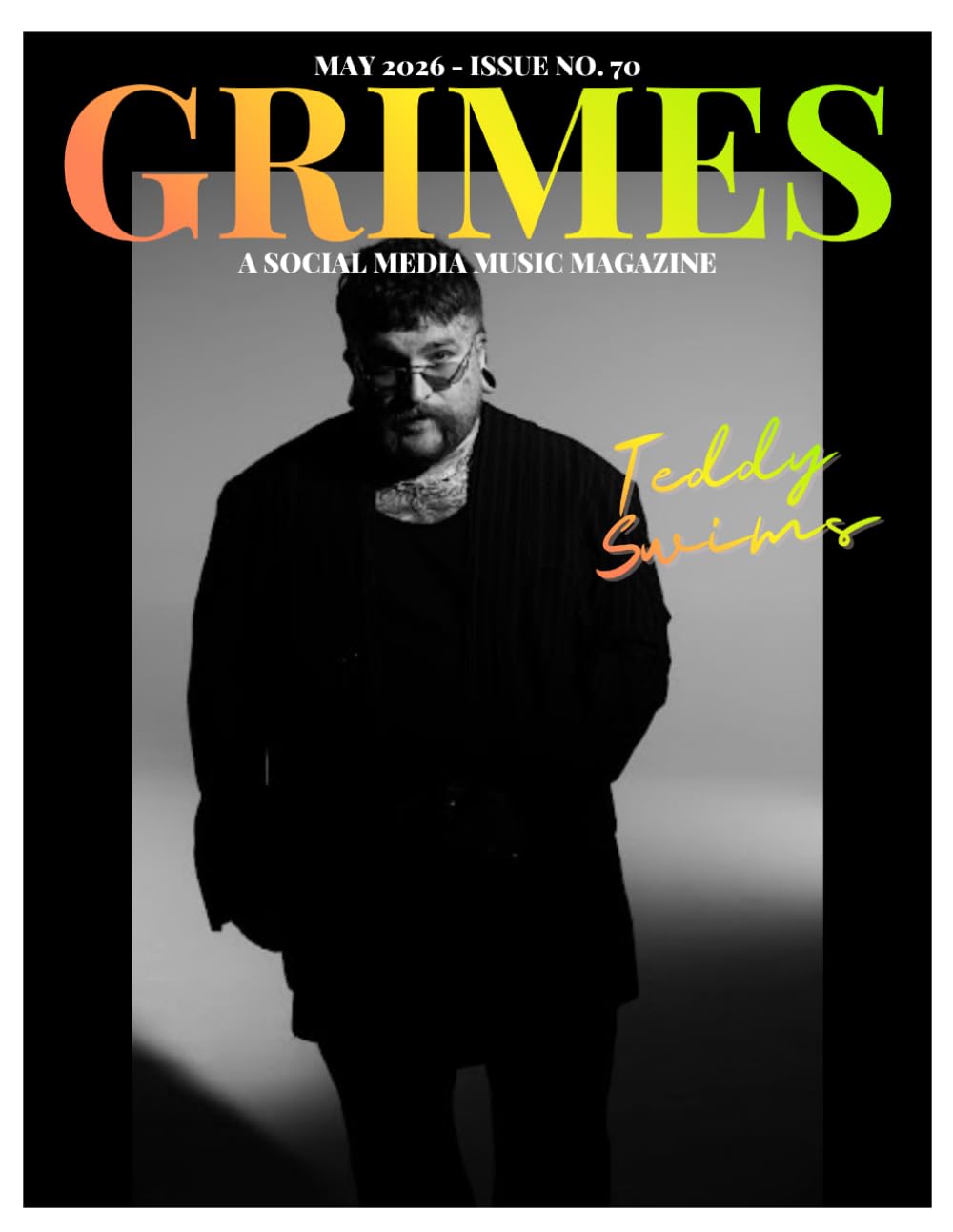 Grimes Magazine. The May 2026 Issue.: This issue features Teddy Swims