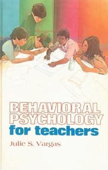 Hardcover Behavioral Psychology for Teachers Book