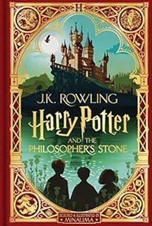 Harry Potter 1 and the Philosopher's Stone. MinaLima Edition: Minalima Illustrated Edition