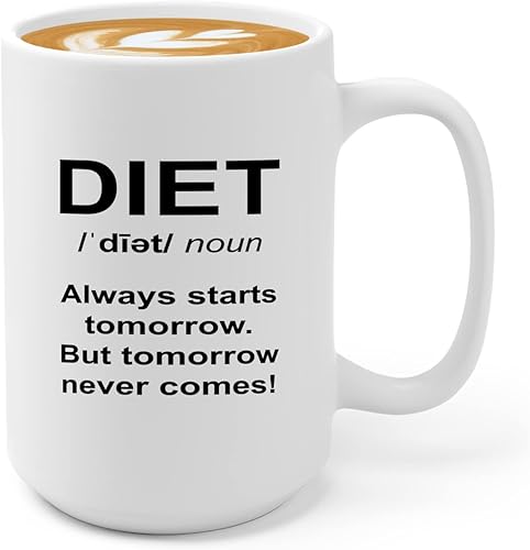 Taza de café dietista de 15 onzas, color blanco - Always Starts Tomorrow - Dietético Dietista Psicólogo Nutricionista Nutricionista Registrado