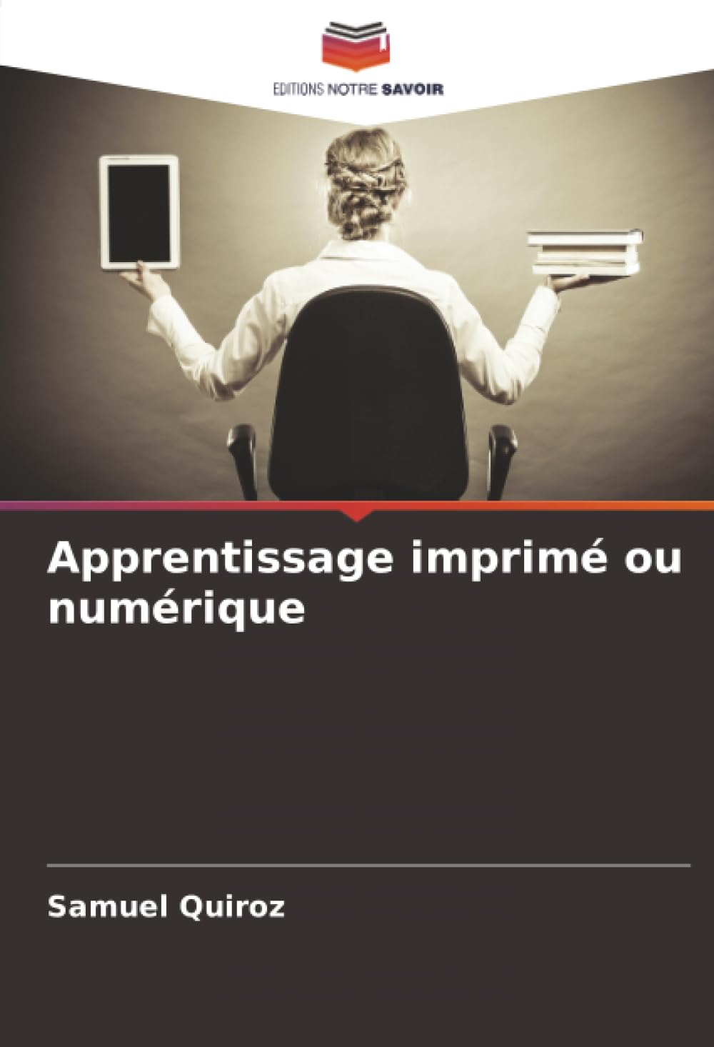 Apprentissage imprimé ou numérique