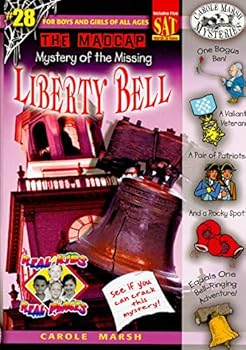 Paperback The Madcap Mystery of the Missing Liberty Bell Book