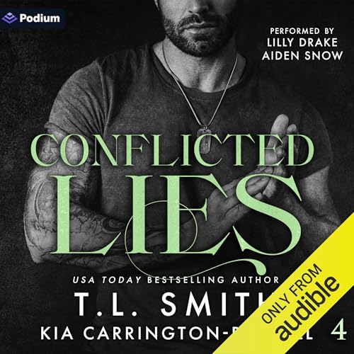 Conflicted Lies Audiolivro Por T. L. Smith, Kia Carrington-Russell capa