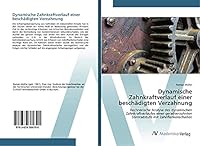 Dynamische Zahnkraftverlauf einer beschädigten Verzahnung 3639384393 Book Cover