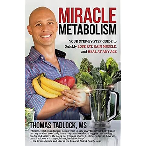Miracle Metabolism: Your Step-by-Step Guide to Quickly Lose Fat, Gain Muscle, and Heal at Any Age Cover