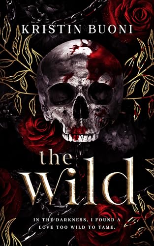 The Wild (A Dark Stalker Romance)
