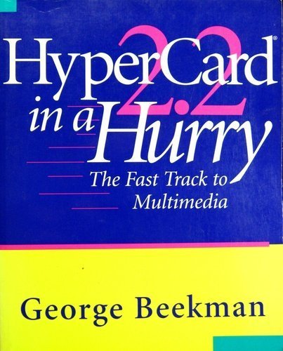 Hypercard 2.2 in a Hurry: 9780201408874: Computer Science Books ...
