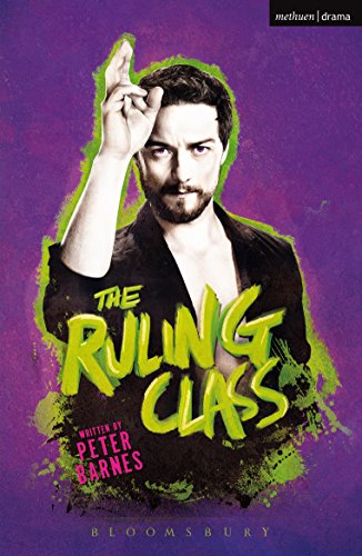The Ruling Class (Modern Plays) (English Edition)