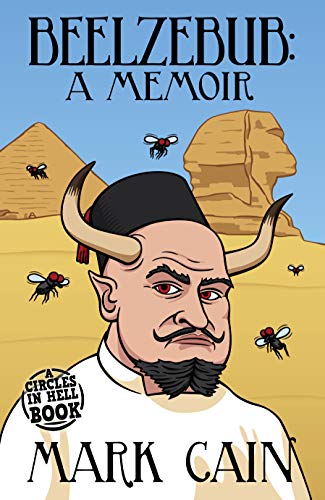 Beelzebub: a Memoir (Circles in Hell Book 6)