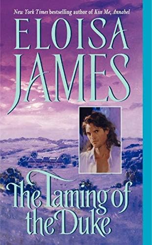 The Taming of the Duke (Essex Sisters, book 3) Mass Market Paperback – March 28, 2006