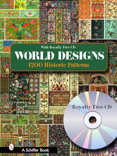 World Designs: 1200 Historic Patterns (Schiffer Books)