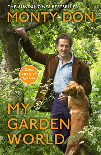 Cover of My Garden World: the Sunday Times bestseller
