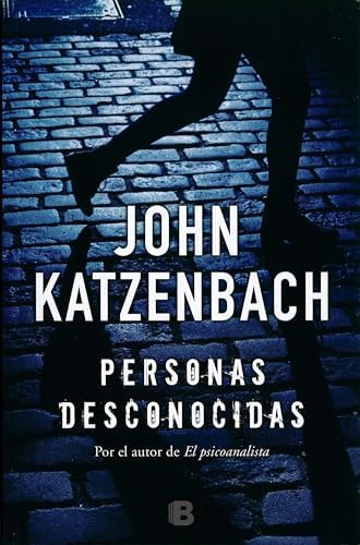 Personas desconocidas (La Trama)