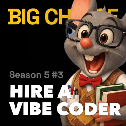 s05e03 &ndash; Saas is Dead (maybe), hire a vibe coder.