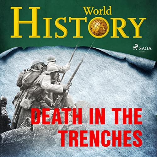 Death in the Trenches by World History episode artwork
