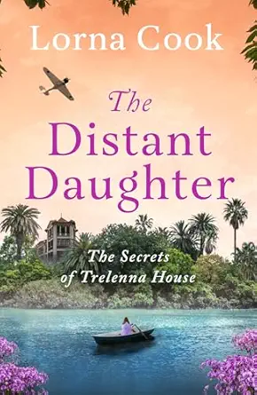 The Distant Daughter (The Secrets of Trelenna House Book 1)