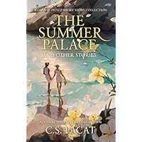 The Summer Palace and Other Stories