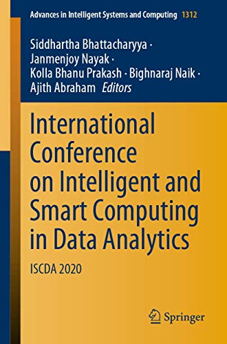 International Conference on Intelligent and Smart Computing in Data Analytics: Iscda 2020: 1312