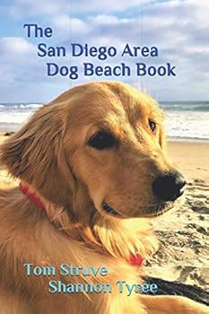 Paperback The San Diego Area Dog Beach Book