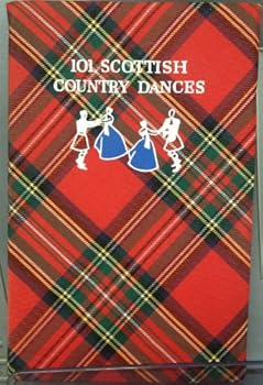 Hardcover 101 Scottish country dances,: Including 23 hitherto unpublished Book
