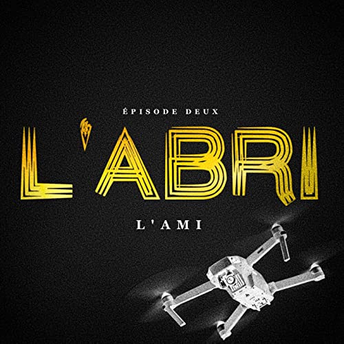 &Eacute;pisode 2 &mdash; L'Ami