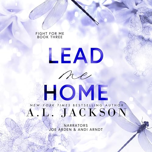 Lead Me Home by A.L. Jackson episode artwork