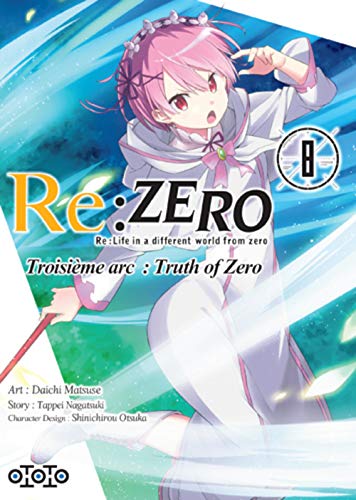 Re:Zero - Troisième Arc : Truth of Zero — Tome 8