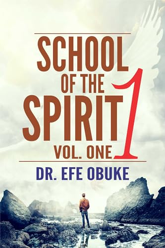 School of The Spirit (English Edition)