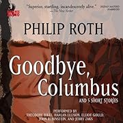 Goodbye, Columbus: And Five Short Stories