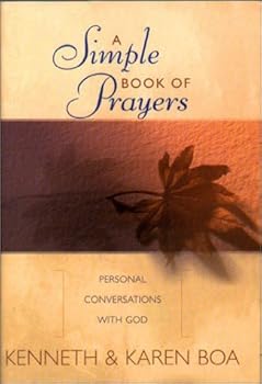 A Simple Book of Prayers: A Daybook of Conversations with God