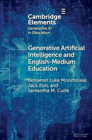 Generative Artificial Intelligence and English-Medium Education-Wow! eBook