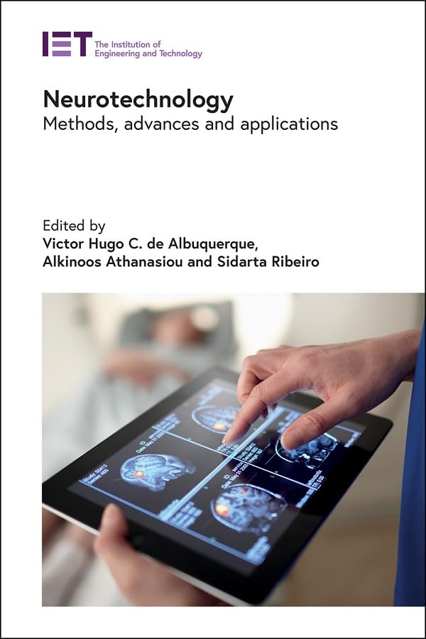 Buy Neurotechnology: Methods, advances and applications (Healthcare Technologies) โ BookShops.in
