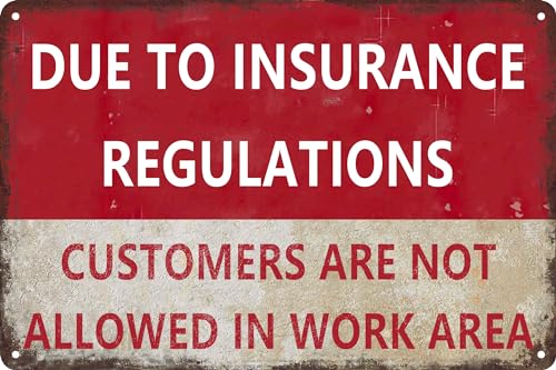 Safety Notice Sign Street Road Warning Due to Insurance Regulations