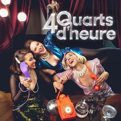 Page de couverture de 4 Quarts d'Heure - Avant l'accidentiste Ft. Louannemanshow